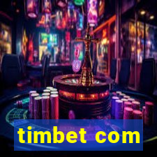 timbet com